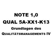 Cover - QUAL 5A-XX1-K13 : Grundlagen des Qualitätsmanagements IV