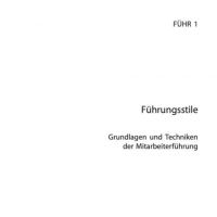 Cover - ILS Einsendeaufgabe Führungsstile - FÜHR 1-XX1-K05 - 100/100 Punkte